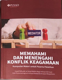 MEMAHAMI DAN MENENGAHI KONFLIK KEAGAMAAN