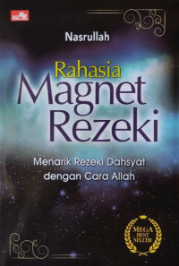 Rahasia Magnet Rezeki Menarik Rezeki Dahsyat dengan Cara Allah